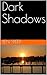 Dark Shadows by Ben Speed