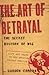 The Art of Betrayal: The Secret History of Mi6: Life and Death in the British Secret Service