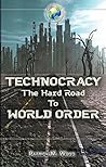 Technocracy: The ...