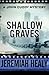 Shallow Graves