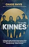 Kinnes: ’n novelle (Afrikaans Edition)