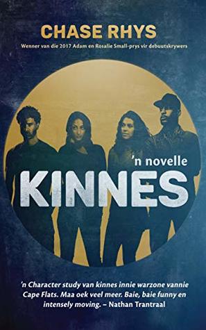 Kinnes: ’n novelle (Afrikaans Edition)