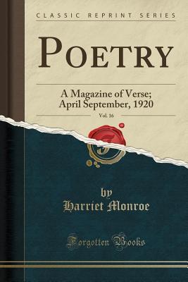 Poetry, Vol. 16