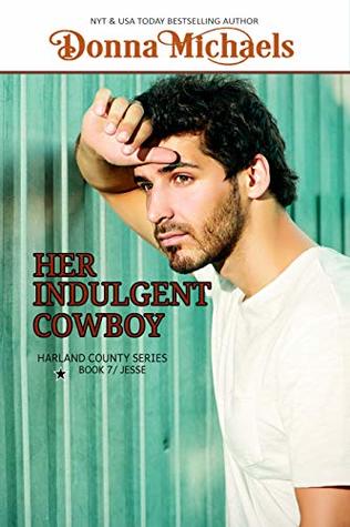 Her Indulgent Cowboy (Harland County, #7)