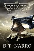 Echoes of a Fallen Kingdom (The Stalwart Link, #1)