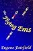 The Flying Ems