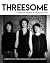 Threesome (draft): A queer ...