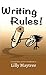 Writing Rules!: A Mysteriou...