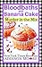 Bloodbaths and Banana Cake (Murder in the Mix, #7)