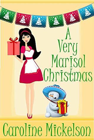 A Very Marisol Christmas (Christmas Central #7)