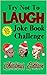 Try Not To Laugh Joke Book Challenge Christmas Edition by Kevin Clark