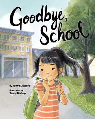Goodbye, School (Hardcover)