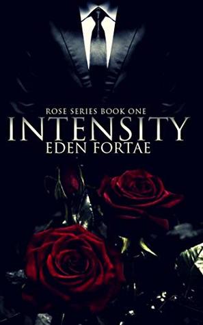 Intensity (Rose Series #1)