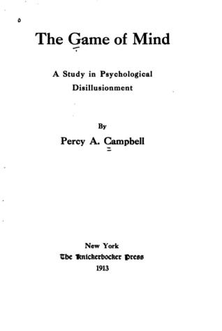 The Game of Mind: A Study in Psychological Disillusionment (Unknown Binding)