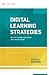 Digital Learning Strategies: How do I assign and assess 21st century work? (ASCD Arias)
