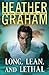 Long, Lean, and Lethal (Valentine Valley #1)