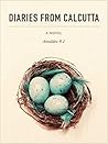 Diaries from Calcutta: A Novel Book cover for Diaries from Calcutta: A Novel