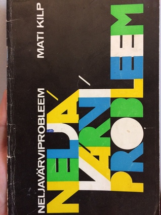 Neljavärviprobleem. Ühe matemaatikaprobleemi lahenduse lugu. (Unknown Binding)