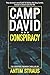 Camp David Conspiracy by Antim Straus