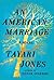 An American Marriage