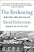 The Reckoning by David Halberstam
