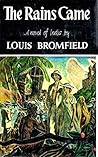 The Rains Came by Louis Bromfield