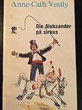 Ole Aleksander på sirkus