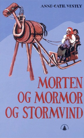 Morten og Mormor og Stormvind (Eight Children, #7)
