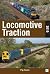 Locomotive Traction 2019 Ed...