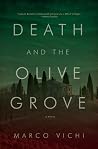Death and the Olive Grove by Marco  Vichi