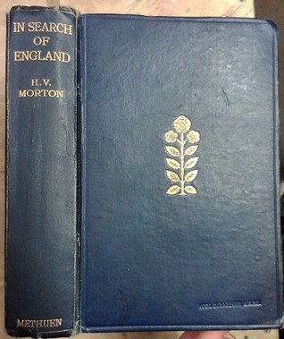 In Search Of England By H V Morton