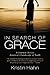 In Search of Grace by Kristin Hahn