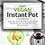 Enjoy Vegan Instant Pot Cookbook by Lisa Davis