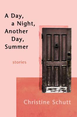 A Day, a Night, Another Day, Summer: Stories (ebook)