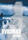 Dvigubas kryžius:...