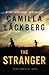 The Stranger by Camilla Läckberg