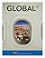 GLOBAL (with GLOBAL Online, 1 term (6 months) Printed Access Card) (New, Engaging Titles from 4LTR Press)