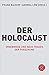 Der Holocaust: Ergebnisse u...