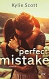 Perfect Mistake by Kylie Scott