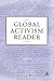 Global Activism Reader