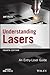 Understanding Lasers: An Entry-Level Guide