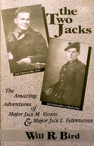 The Two Jacks: The Amazing Adventures of Major Jack M. Veness and Major Jack L. Fairweather