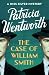The Case of William Smith