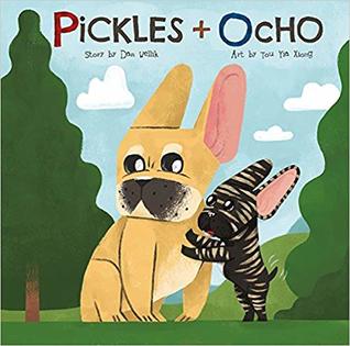 Pickles + Ocho (Hardcover)