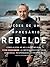 Lições de Um Empresário Rebelde by Yvon Chouinard