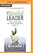 Mindful Leader, The
