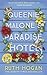 Queenie Malone's Paradise Hotel