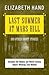 Last Summer at Mars Hill: And Other Short Stories
