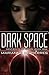 Dark Space