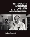 Straight Around Allen by Bob Rosenthal